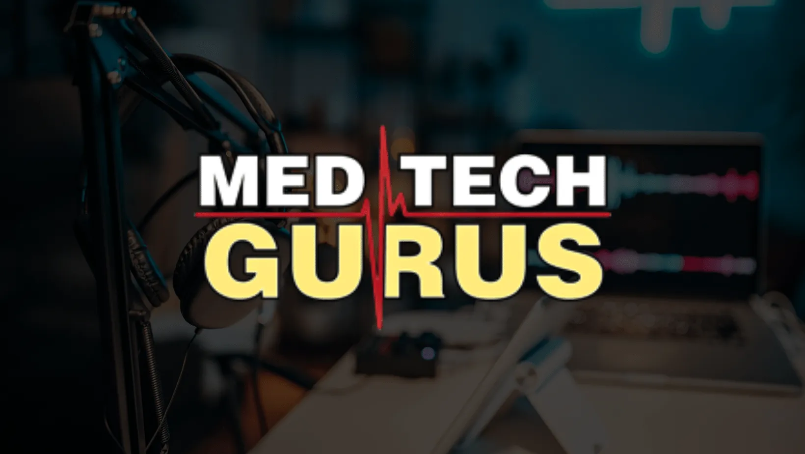 White Med Tech Gurus podcast logo over a dark background.